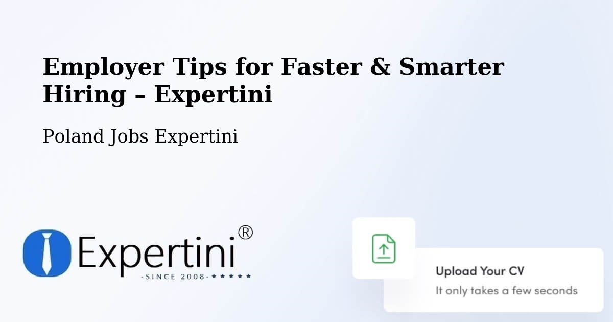 Employer Tips for Hiring & Recruitment – Baligród - Baligród, Poland Jobs Expertini