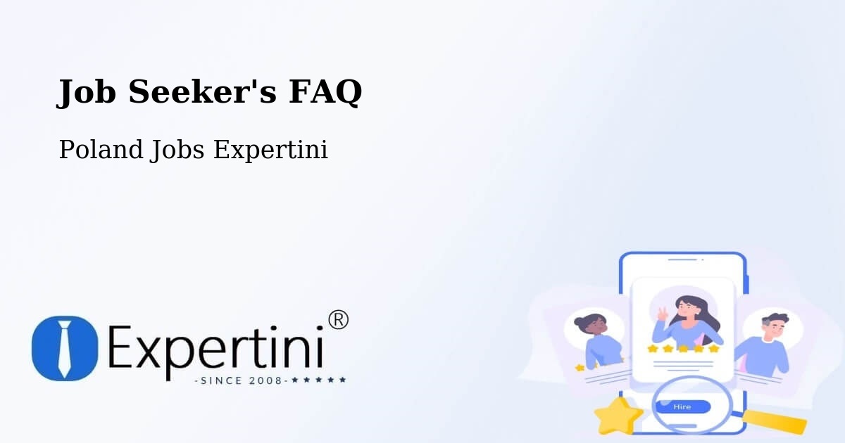Job Seeker FAQ – Baligród - Poland Jobs Expertini