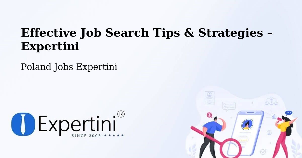 Job Search Tips & Strategies for Job Seekers – Baligród - Baligród, Poland Jobs Expertini